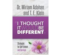 "I thought It Would Be Different"