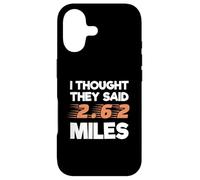 I Thought They Said 2.62 Miles Runner Funny Marathon Case for iPhone 17