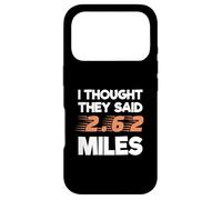I Thought They Said 2.62 Miles Runner Funny Marathon Case for iPhone 17 Pro