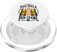 I Thought This Was A Pub Crawl St Patrick’s Day Drinking PopSockets PopGrip for MagSafe