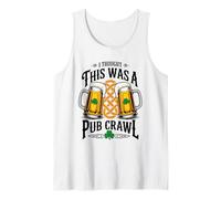 I Thought This was A Pub Crawl St Patrick’s Day Drinking Tank Top