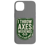 I Throw Axes On Weekends, What's Your Hobby? Axe Throwing Case for iPhone 14 Plus