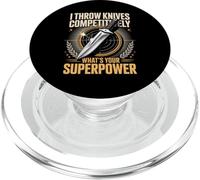 I Throw Knives Competitively Whats Your Superpower PopSockets PopGrip for MagSafe