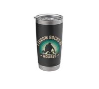 I Throw Rocks At Houses Stainless Steel Insulated Tumbler