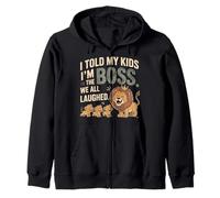 I Told My Kids I’m the Boss We All Laughed Father’s Day Gift Zip Hoodie