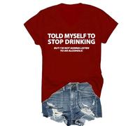 I Told Myself I Should Stop Drinking Shirt, Told My Self to Stop Drinking Shirt, Drinking- Shirts V Neck for Men