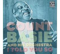 I Told You So by Count Basie (1994-11-17)