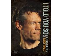 I Told You So: The Ultimate Hits of Randy Travis [DVD] [2009] [Region 1] [US Import] [NTSC]