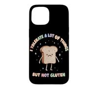 I Tolerate A Lot Of Things But Not Gluten Case for iPhone 15