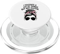 I Tolerate A Lot Of Things But Not Gluten Funny Messy Bun PopSockets PopGrip for MagSafe