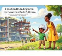 I Too Can Be An Engineer: Everyone Can Build A Dream