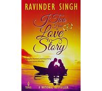 I Too Had a Love Story by Ravinder Singh (2012-12-20)