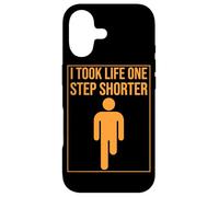 I Took Life One Step Shorter Amputee Leg Humor Amputated Leg Case for iPhone 17