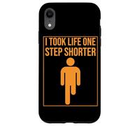 I Took Life One Step Shorter Amputee Leg Humor Amputated Leg Case for iPhone XR