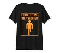 I Took Life One Step Shorter Amputee Leg Humor Amputated Leg Premium T-Shirt