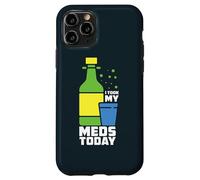 I Took My Meds Today Korean Soju Alcohol Korean Soju Drinker Case for iPhone 11 Pro