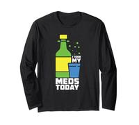 I Took My Meds Today Korean Soju Alcohol Korean Soju Drinker Long Sleeve T-Shirt