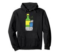 I Took My Meds Today Korean Soju Alcohol Korean Soju Drinker Pullover Hoodie