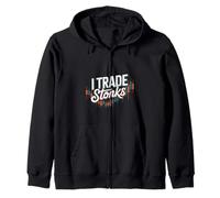 I Trade Stonks Meme Market Investor -- Zip Hoodie