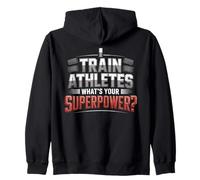 I Train Athletes What's Your Superpower ATC Zip Hoodie