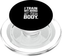 I Train My Mind As As My Body Gym Motivation PopSockets PopGrip for MagSafe
