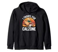 I Travel for Calzone Foodie Adventure Lovers Italian Cuisine Zip Hoodie