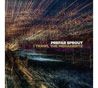 Prefab Sprout - I Trawl The Megahertz CD New 2019