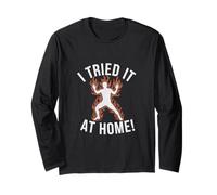 I Tried it at, Home Funny Stuntman Sarcastic Long Sleeve T-Shirt
