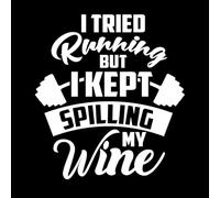 i Tried Running but i Kept Spilling My Wine Gym Workout Exercise Typography Set Fine Carving Decals 42x46.2cm Tattoo Culture White