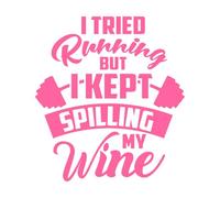 i Tried Running but i Kept Spilling My Wine Gym Workout Exercise Typography Set Wall Decals 67.2x73.9cm Wall beautification Pink