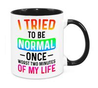 I Tried to Be Normal Mug - Funny Novelty Gift Silly Present Mugs for Women Birthday Christmas for Mum Dad Friend Sister for Men Colleague Secret Santa Work Quotes (Rainbow)