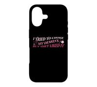 I Tried To Choke My Demons But They Liked It Funny Naughty Case for iPhone 17