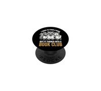 I Tried To Form A Gang But It Turned Into A Book Club PopSockets Adhesive PopGrip