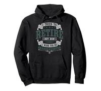 I Tried To Retire But Now I Work For My Granddaughter Pullover Hoodie
