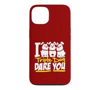 I Triple Dog Dare You Funny Saying Graphic Case for iPhone 13