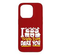I Triple Dog Dare You Funny Saying Graphic Case for iPhone 15 Pro