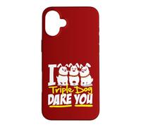 I Triple Dog Dare You Funny Saying Graphic Case for iPhone 16 Plus