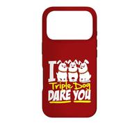 I Triple Dog Dare You Funny Saying Graphic Case for iPhone 17 Pro