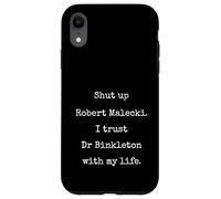I Trust Dr Binkleton Funny Marcus VR Unhinged Meme Case for iPhone XR