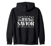 I Trust In Jesus My Savior - He Will Never Leave Me Zip Hoodie