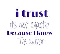 i Trust Next Chapter Because Know Author Wall Decals 64x80.8cm Removable Without Leaving Glue DarkBlue