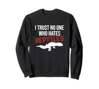 I Trust No One Who Hates Reptiles Funny Leopard Gecko Owner Sweatshirt