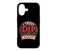 I Trust The Dip Again Crypto Trading Humor Case for iPhone 17