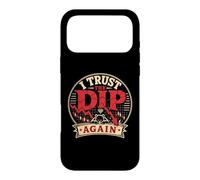 I Trust The Dip Again Crypto Trading Humor Case for iPhone 17 Pro Max