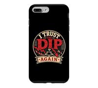 I Trust The Dip Again Crypto Trading Humor Case for iPhone 7 Plus/8 Plus