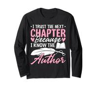 I Trust The Next Chapter Because I Know The Author Wife Long Sleeve T-Shirt