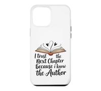 I Trust The Next Chapter Christian Faith Design Case for iPhone 12 Pro Max