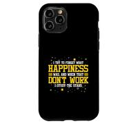 I try to forget what happiness was - Astrophysics Case for iPhone 11 Pro