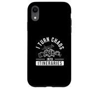 I Turn Chaos Into Itineraries Funny Travel Agency Workers Case for iPhone XR