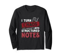 I Turn Chaos Into Structured Notes Funny Medical Scribers Long Sleeve T-Shirt